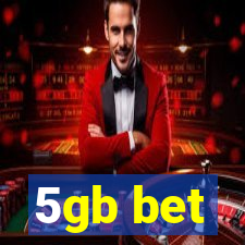 5gb bet